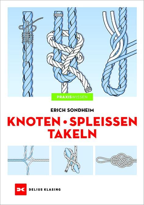 DELIUS KLASING Knoten Spleißen Takeln